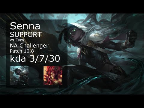 Senna Support vs Zyra - NA Challenger 3/7/30 Patch 10.8 Gameplay