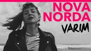 Nova Norda - Varım (Official Video)