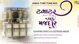 Download lagu TAMATAR BADE MAJEDAR (ANNA TUR TONE MIX) DJ MIHIR OFICIAL × DJ TIGER MELDI mp3