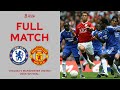 FULL MATCH | Two Giants Clash At The New Wembley Stadium | Chelsea v Man United | FA Cup Final 06-07