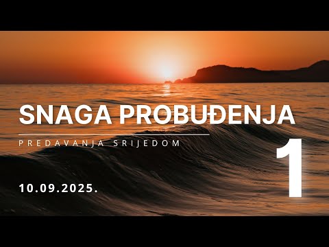 Maro Pinčević - Snaga probuđenja 1.dio