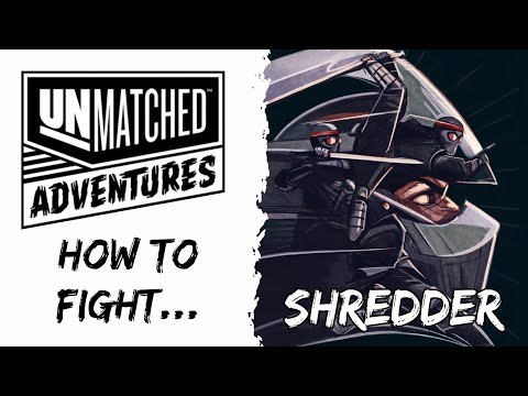 Unmatched Adventures, how to fight Shredder