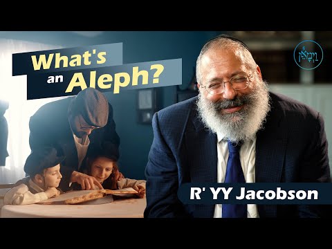 What's an Aleph? | Rabbi YY Jacobson