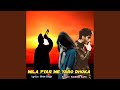 Mila Pyar Me Yaro Dhoka