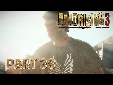 Dead Rising 3 Gameplay Walkthrough Part 38