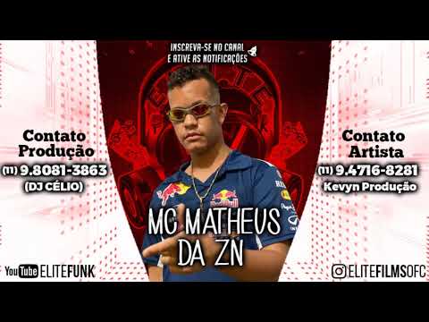 MC MATHEUS DA ZN - LADO BOM ( ELITE FUNK PRODUÇOES )