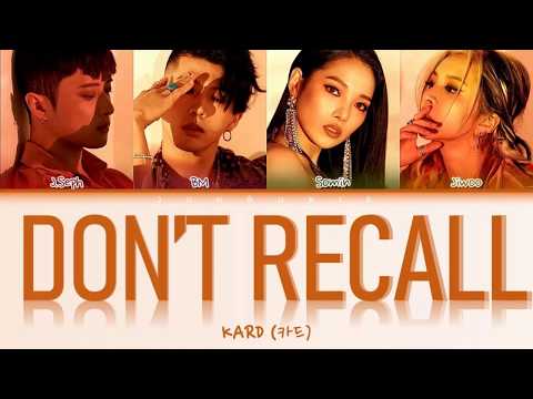 KARD – "DON'T RECALL" (Color Coded Lyrics Eng/Rom/Han)