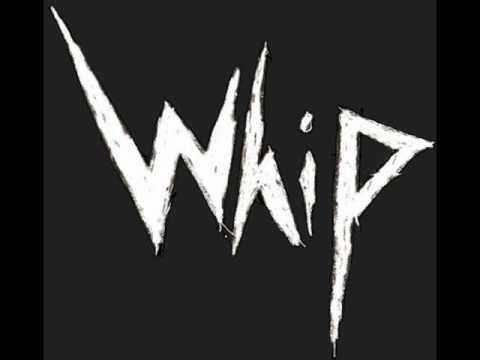 Whip - Halo of Hate