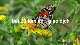 bài 23 làm ăn -  giao dịch