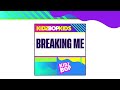KIDZ BOP Kids- Breaking Me (Audio) [KIDZ BOP 2021]
