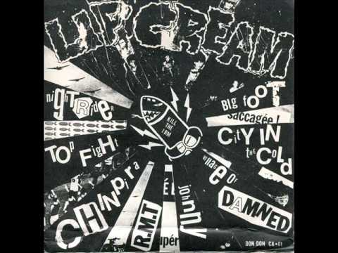 Lip Cream - Kill The I.B.M.