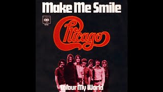 Chicago - Make Me Smile (2022 Stereo Mix)