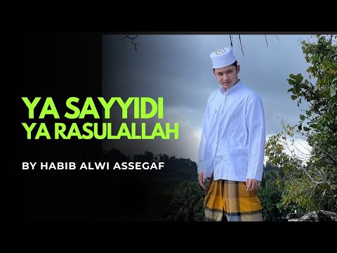 Qosidah Ya Sayyidi Ya Rasulullah with Habib Alwi Assegaf JALSAH DALAIL KHOIROT, 25 /9/2025.