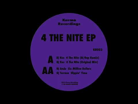 DJ KOS - 4 The Nite (Original Mix)