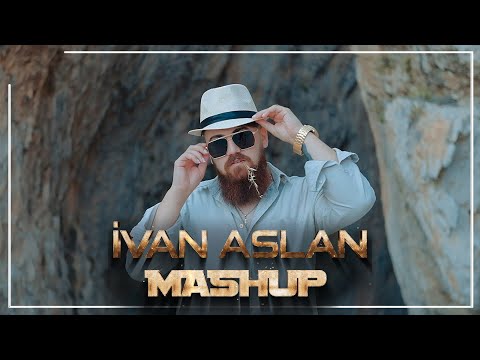 İvan Aslan - Mashup 2022 (Official Video)