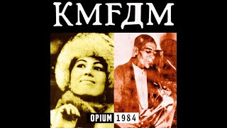 KMFDM - Opium (1984) full album