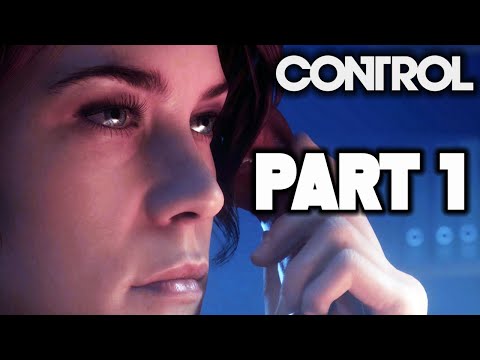 FIRST 2+ HOURS FULL GAME! (Control Gameplay PS4 PRO) - YouTube