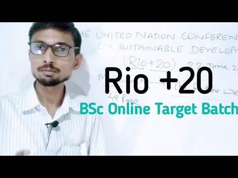 The United Nation Conference on Sustainable Development (Rio +20)|Botany|BSc Target Batch|Rk Sir