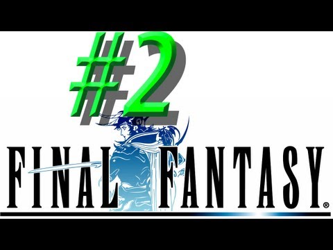 Final Fantasy I w/ NERDIAQ Ep.2 - The Battles Beyond The Bridge