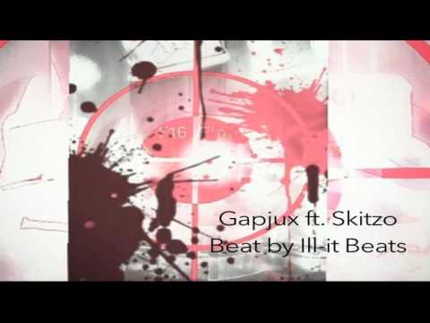 Gapjux ft  Skitzo - Beat by Ill-it Beats - Hollywood World