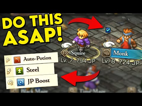 Do THIS ASAP in Final Fantasy Tactics BEST Tips & Job Guide JP Farming