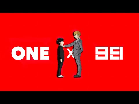 One x 99 Mashup (Mob Psycho 100 Season 1 & Season 3)