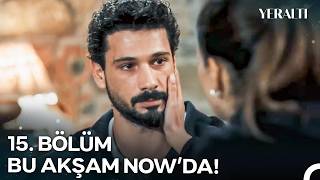 Yeraltı 15. Bölüm Fragmanı