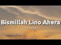 Bismillah Lino Ahera Fajar Hijaz Lirik Musik Lagu Bugis Viral 2025 Cover By Nabila Lagubugis