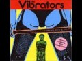 The Vibrators - I Hate Blind Date