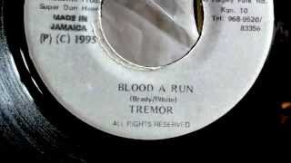 TREMOR  - BLOOD A RUN great modern roots gem with DUB