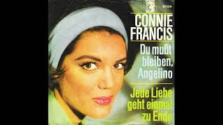 Du musst bleiben, Angelino / Connie Francis.