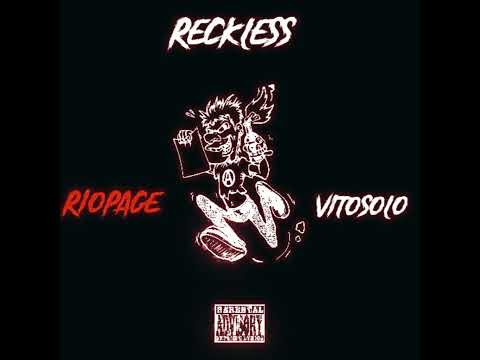 RioPage x VitoSolo - Reckless (Official Audio)