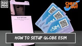 Check It Out | How To Setup Globe eSIM