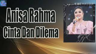 Download lagu CINTA DAN DILEMA ANISA RAHMA (LIRIK) NEW PALLAPA mp3