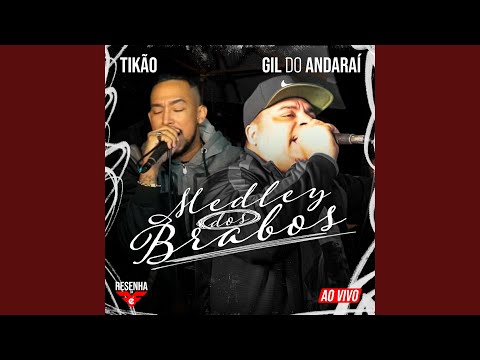 Medley dos Brabos - Ao Vivo na Resenha Firma É Forte