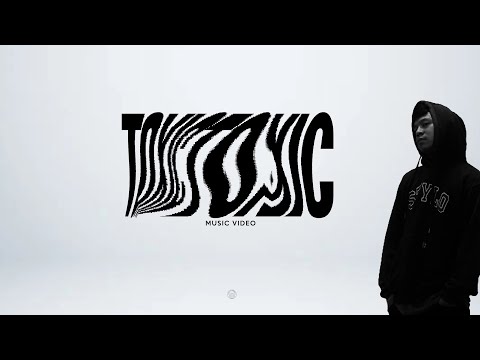 TOXIC (Music Video) Dir x @mamkotdaniel
