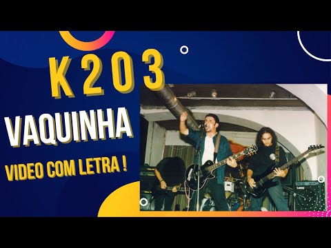 K2o3 - Vaquinha (com letra) - uma canção fabulosa!
