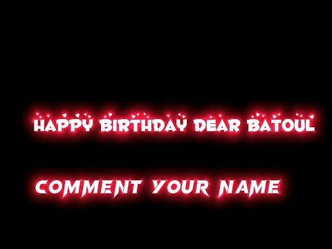 Happy birthday to Batoul