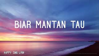 Download lagu 3 Composers - Biar Mantan Tau Lirik mp3 Download lagu 3 Composers - Biar Mantan Tau Lirik mp3
