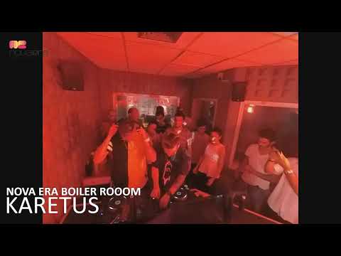 RÁDIO NOVA ERA - BOILER ROOOM - KARETUS