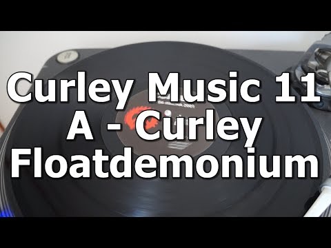 Curley Music 11 - A - Curley - Floatdemonium
