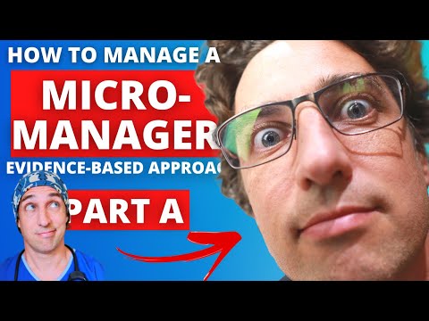 How to Manage A Micro-Manager (Part A)