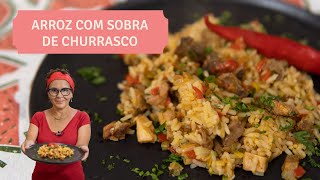 Arroz com sobra de churrasco. JAMAIS jogue fora a carne que sobrou do churrasco! Fácil e Saboroso