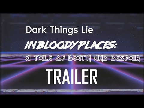 Bloody Things [TRAILER]