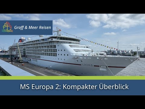 MS Europa 2: Compact Overview