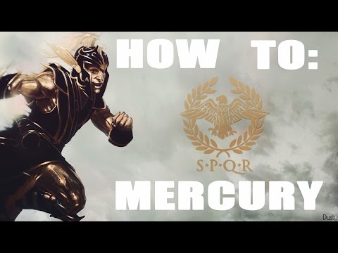 SMITE How To Guide:  Mercury