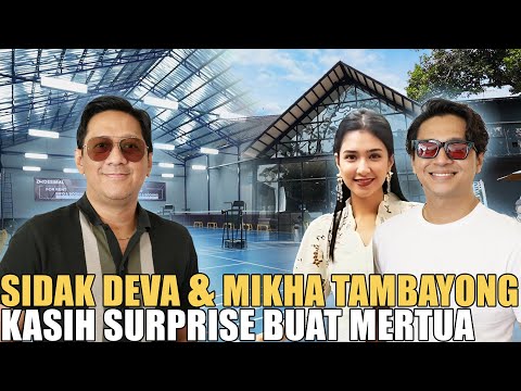 SIDAK DEVA MAHENRA & MIKHA TAMBAYONG.. MERTUA SAMPE NANGIS DIKASIH SURPRISE
