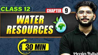 WATER RESOURCES Full Chapter In 35 Min | Class 12th Geography Mind Map