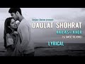 Daulat Shohrat Kailashkher Slowed Reverb Lofi Mix Hindi Slow 2023
