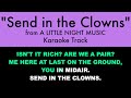 "Send in the Clowns" from A Little Night Music - Karaoke Track with Lyrics on Screen